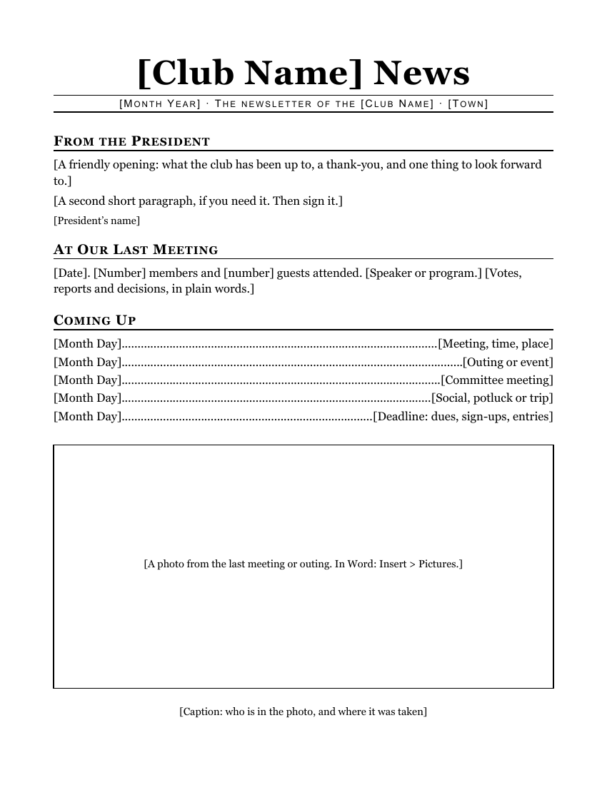 Club Newsletter, front: masthead, president's note, last meeting, coming events, and a photo with its caption